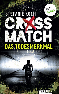 CROSSMATCH – Das Todesmerkmal